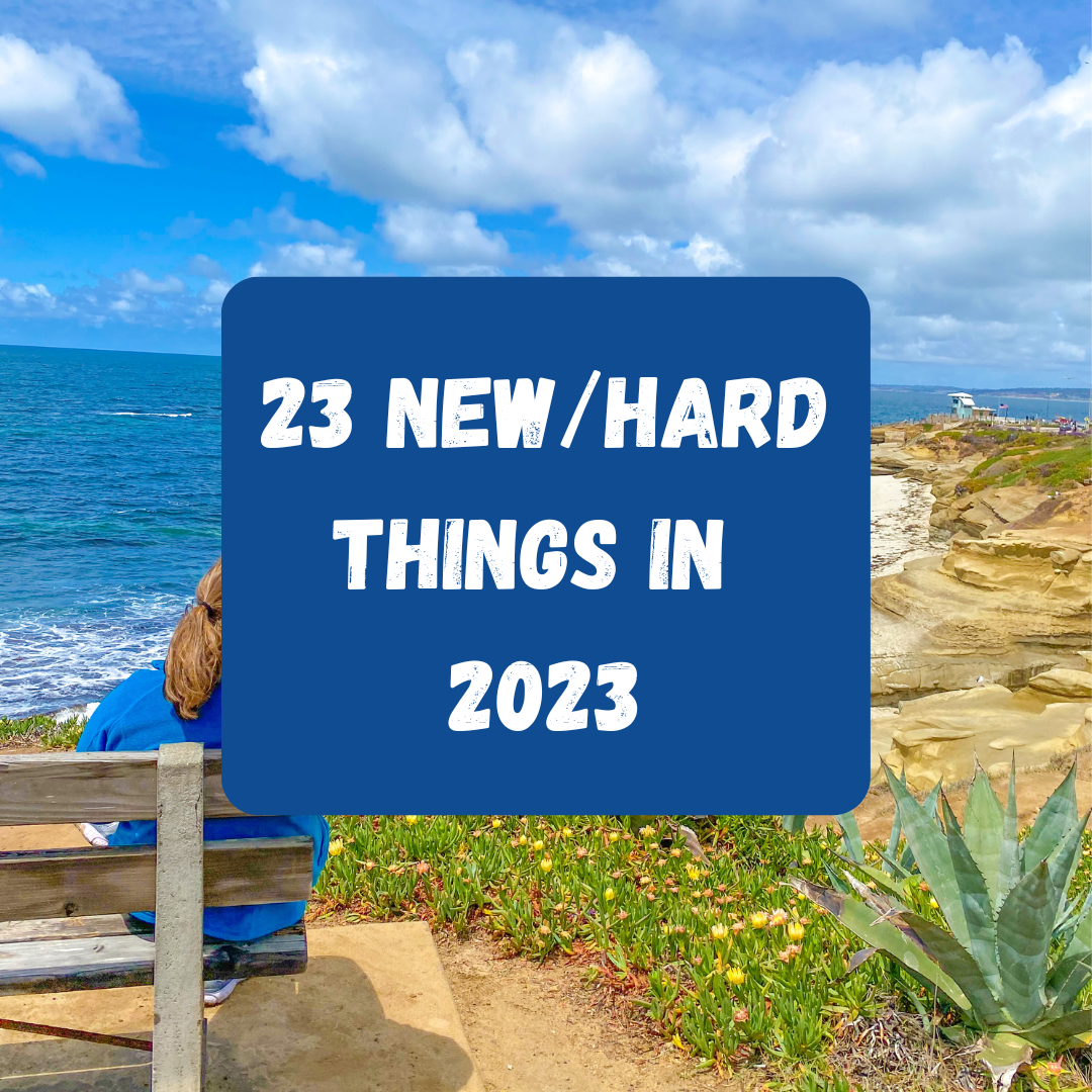 23-new-hard-things-in-2023-teach-travel-tell